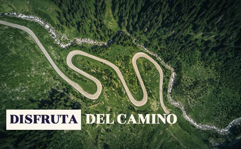 Disfruta del camino, la típica frase de azucarillo de bar.