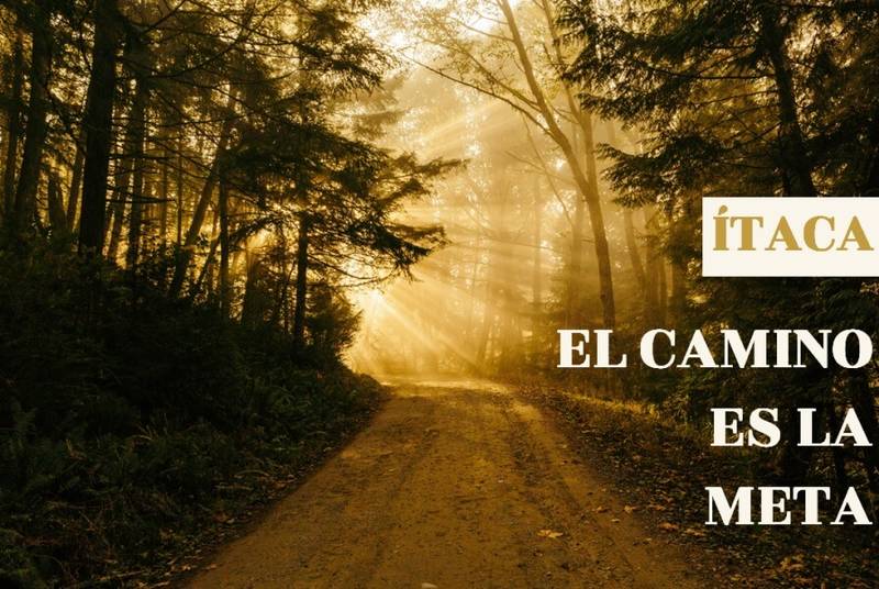 Ítaca, cuando el camino es la propia meta y llegar a Ítaca es lo de menos.