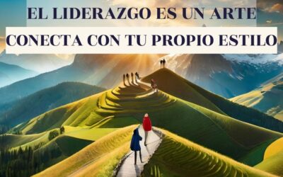 El liderazgo es un arte. Conecta con tu propio estilo.